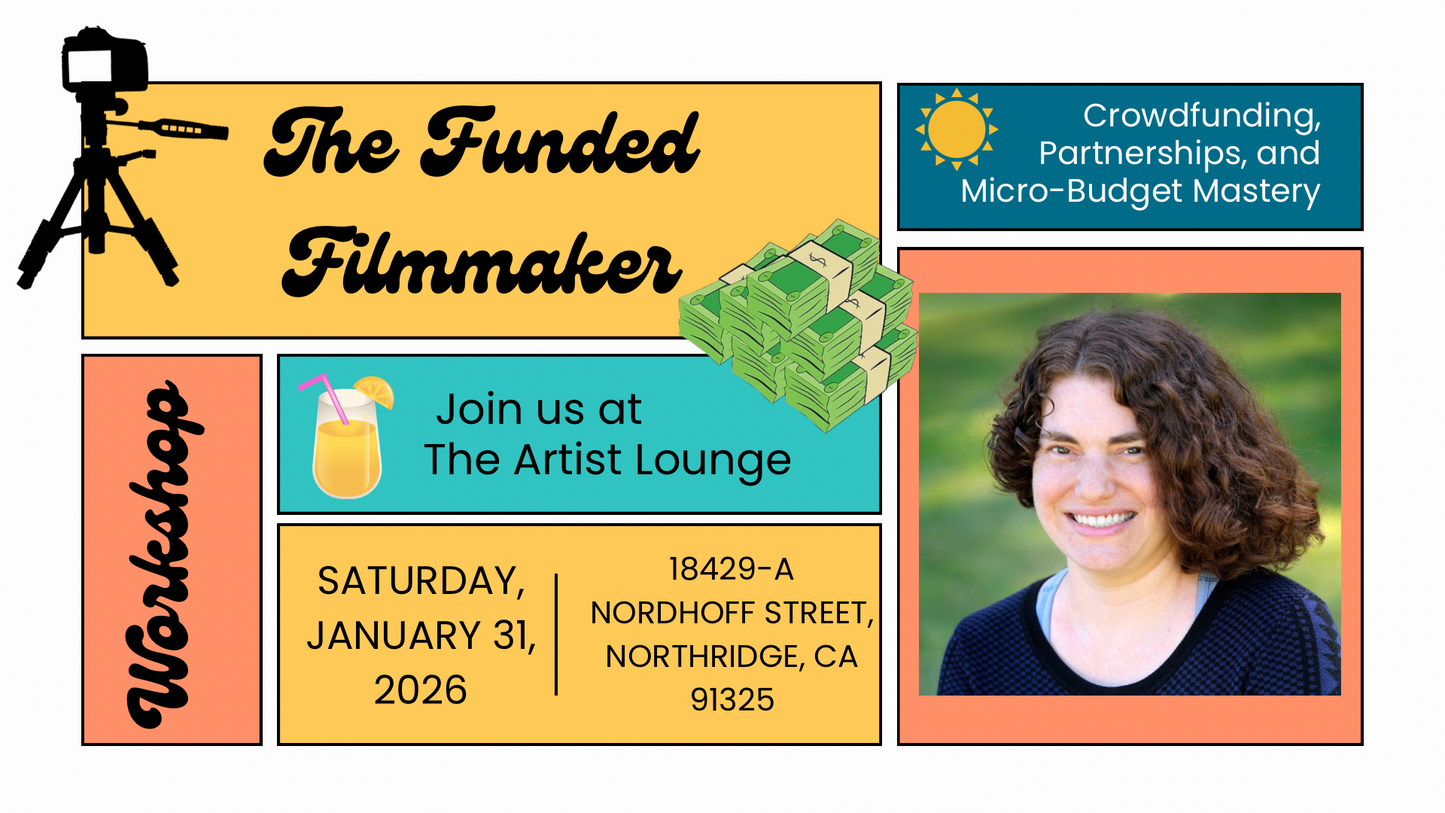 The Funded Filmmaker - Crowdfunding, Partnerships, and Micro-Budget Mastery