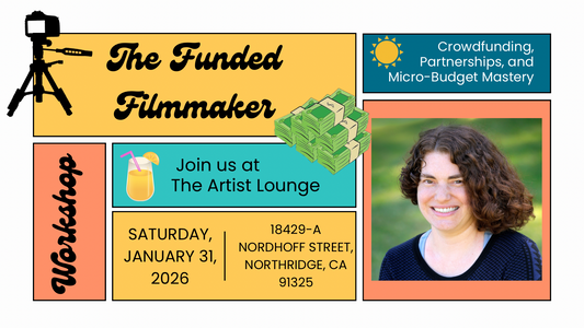 The Funded Filmmaker - Crowdfunding, Partnerships, and Micro-Budget Mastery